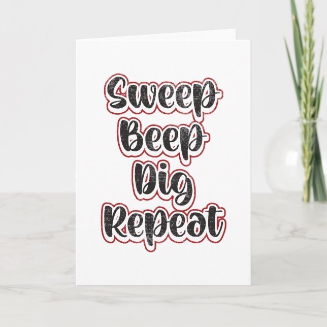 Detectorist Metal Detecting Repeat Funny Gift Idea Card (Front)