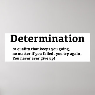 Determination Poster