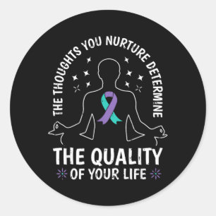 Determine The Quality Of Life Mental Health Classic Round Sticker