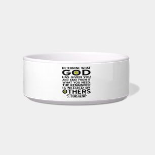 Determine What God Has Given You Aquinas Quote Bowl
