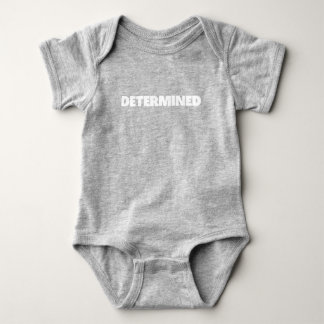 Determined, Fun Novelty Baby Bodysuit