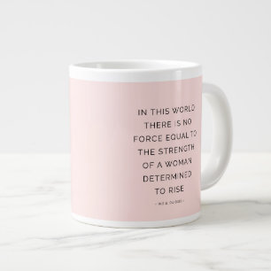 Determined Woman Inspiring Quotes Pink Black Large Coffee Mug
