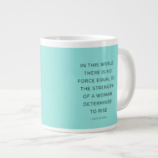 Determined Woman Inspiring Quotes Turquoise Large Coffee Mug