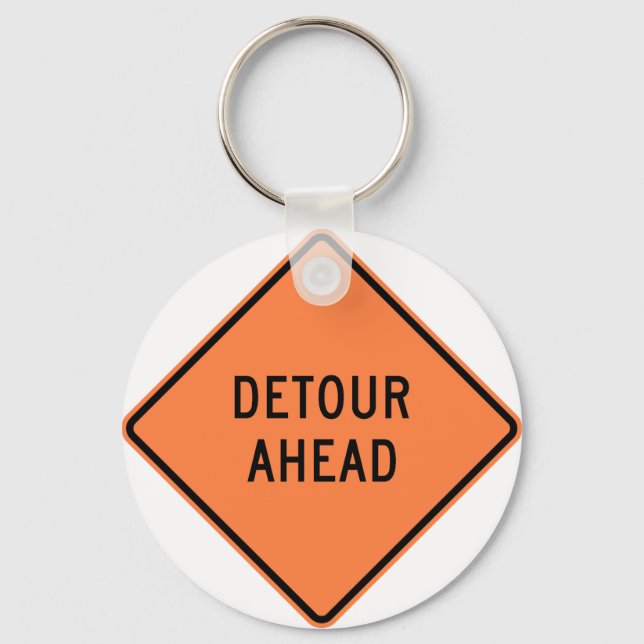 Detour Construction Highway SIgn Key Ring (Front)