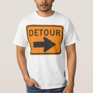 DETOUR Sign T-Shirt! T-Shirt