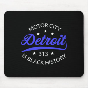 Detroit 313 Motor City Black History Month Mouse Pad