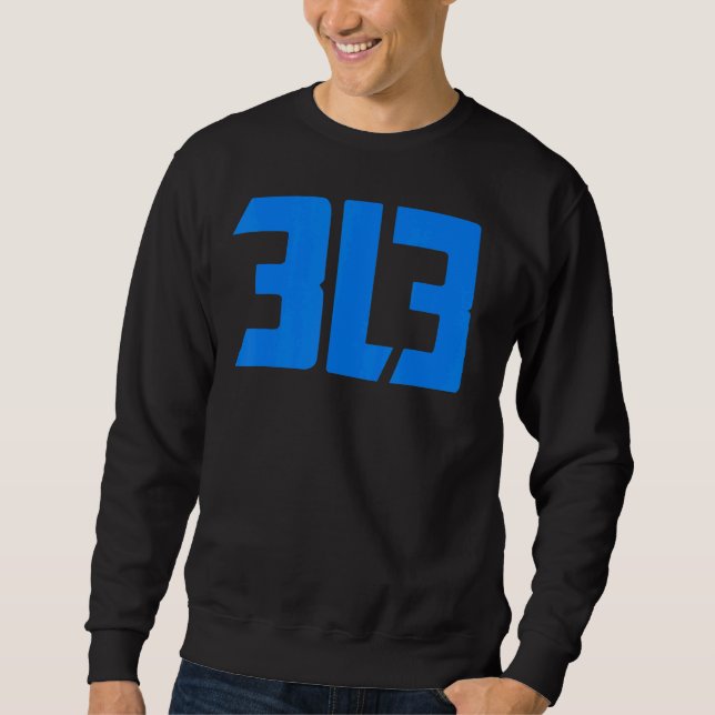 Detroit 313 sweatshirt (Front)