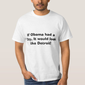 Detroit Bankruptcy, Obamas city T-Shirt