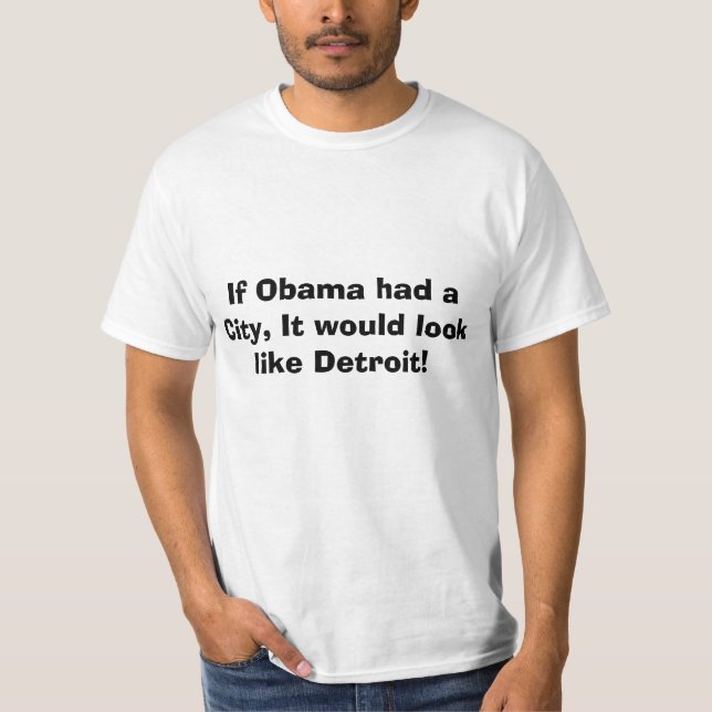 Detroit Bankruptcy, Obamas city T-Shirt (Front)