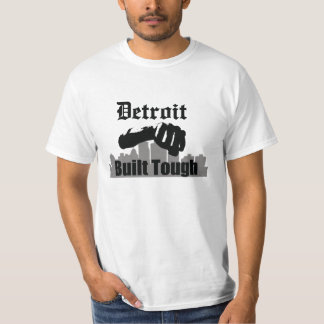 Detroit Built Tough T-Shirt
