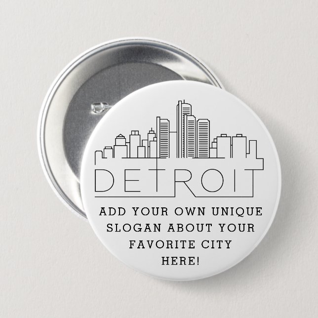 Detroit City Skyline | Custom Slogan Button (Front & Back)