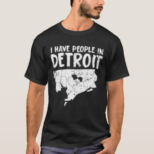 Detroit Gift Funny Michigan Is Home T-Shirt