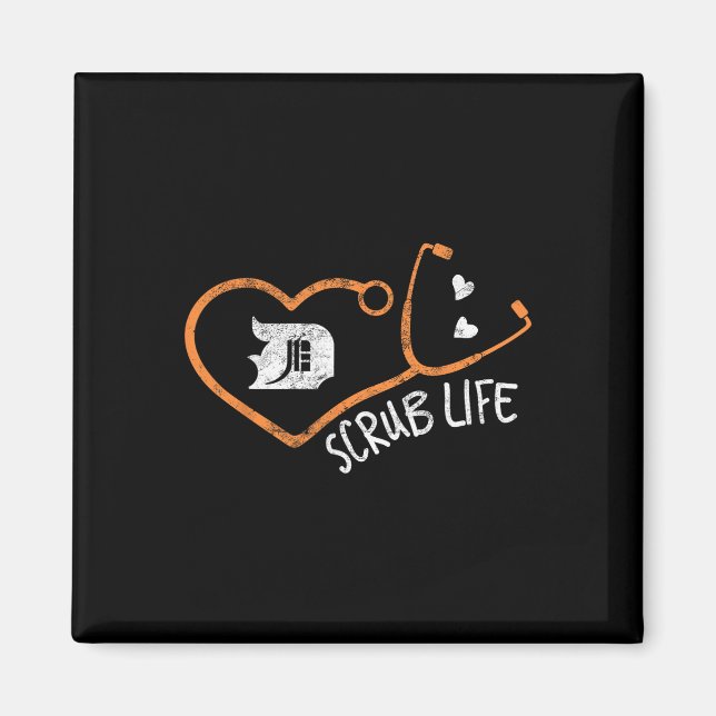 Detroit Scrub Life Michigan Nurse Shirt Medical Te Magnet (Front)