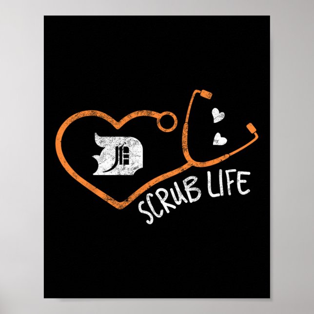 Detroit Scrub Life Michigan Nurse Shirt Medical Te Poster (Front)