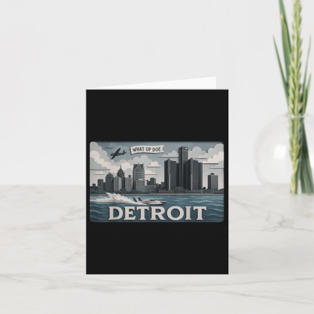 Detroit Skyline Design With What Up Doe’  Card (Front)