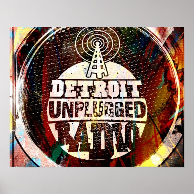 DETROIT UNPLUGGED POSTER (Front)