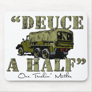 Deuce 'n' A Half Mouse Pad