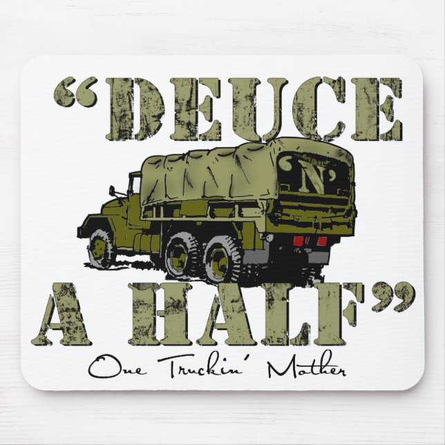 Deuce 'n' A Half Mouse Pad (Front)