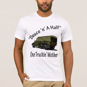 Deuce 'n' A Half T-Shirt