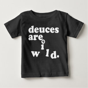 deuces are wild birthday tee