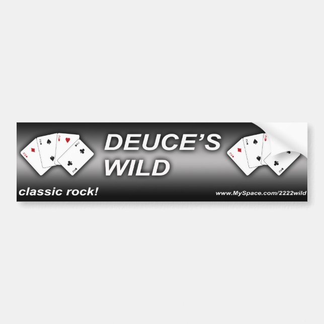 Deuce's Wild Bumber Sticker (Front)