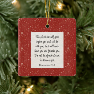 Deuteronomy 31:8 Bible Verse Image Ceramic Ornament