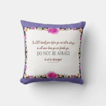 Deuteronomy 31 Bible verse Do not Be Afraid Pillow