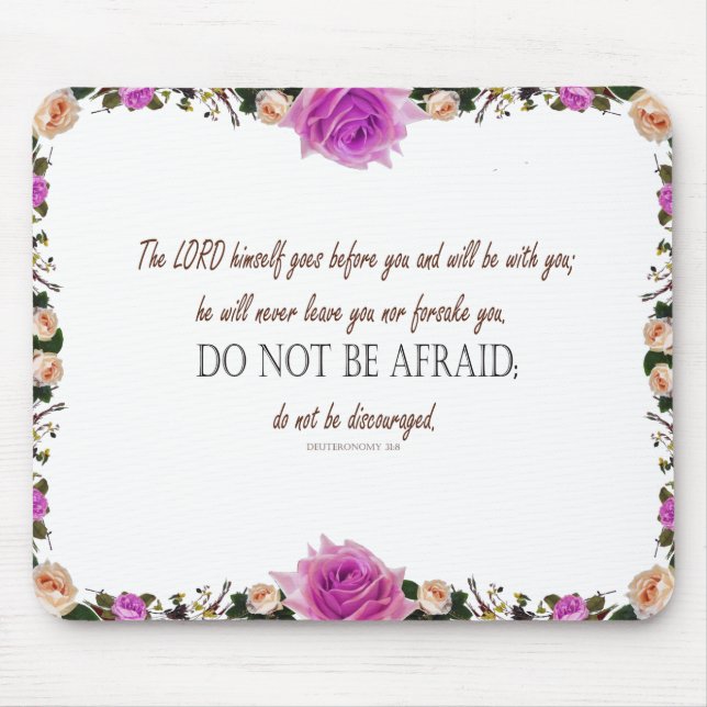 Deuteronomy 31, Do Not Be Afraid, Mouse Pad (Front)