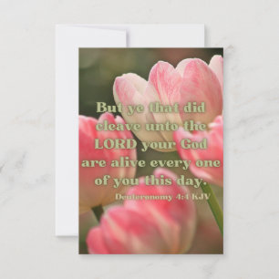 Deuteronomy 4:4 KJV Bible Verse Pic Flat Greeting Card
