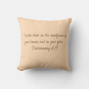 Deuteronomy 6:9 Biblical Scripture Faith Based Cushion