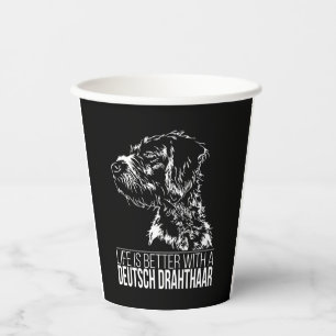 Deutsch Drahthaar life is better dog saying  Paper Cups