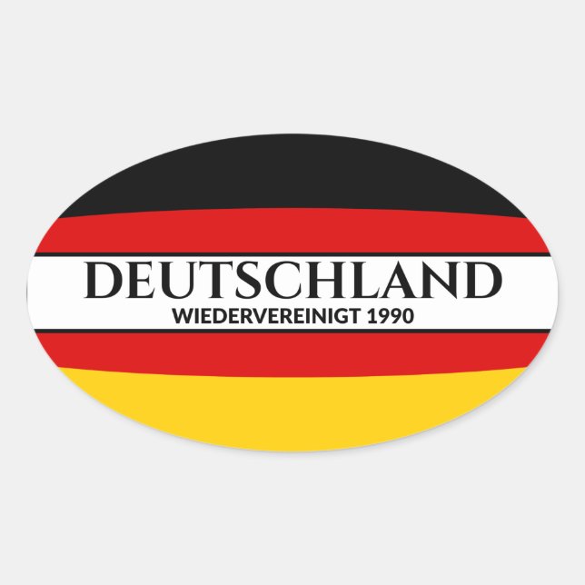 Deutschland Wiedervereinigt 1990 German Flag Oval Sticker (Front)