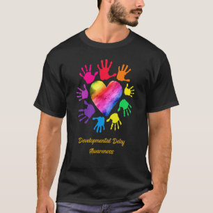 Developmental Delay Awareness Hands Developmental T-Shirt