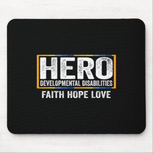 Developmental Disabilities Awareness  Disabilities Mouse Pad
