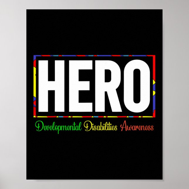 Developmental Disabilities Awareness  HERO  Poster (Front)
