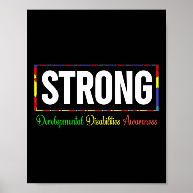 Developmental Disabilities Awareness Strong  Poster (Front)