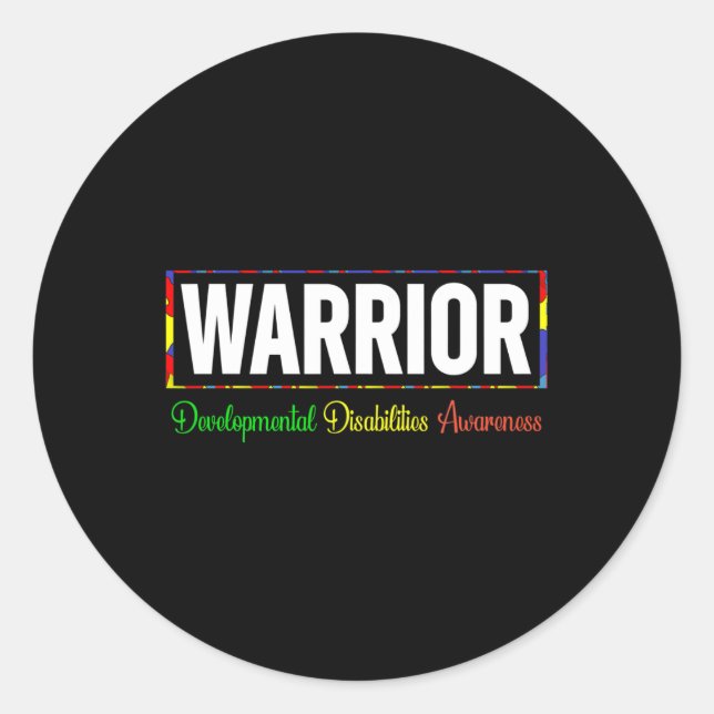 Developmental Disabilities Awareness  Warrior  Classic Round Sticker (Front)