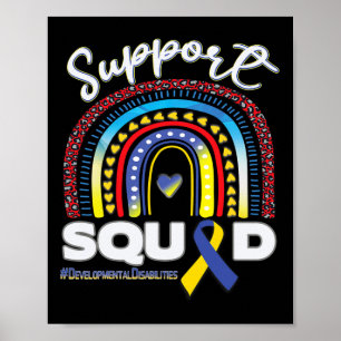 Developmental Disabilities Support Squad Blue Yell Poster