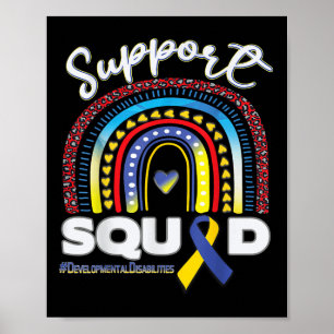 Developmental Disabilities Support Squad Blue Yell Poster