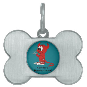 Devil Care for a DEMONstration? Pet ID Tag
