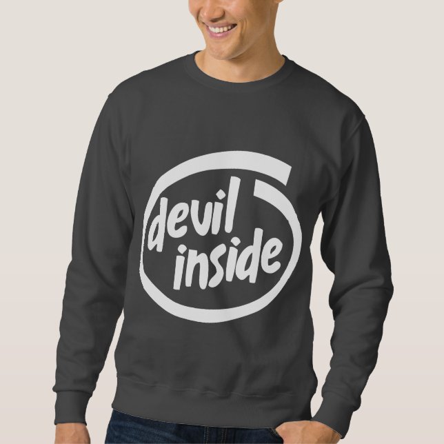 Devil Inside Sweatshirt (Front)