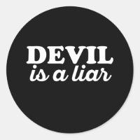 Devil Is A Liar - Funny Religious Quotes