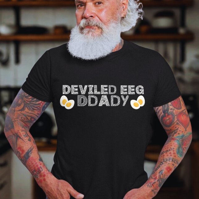 Deviled Egg Daddy Funny Thanksgiving Fathers Day T-Shirt (Creator Uploaded)