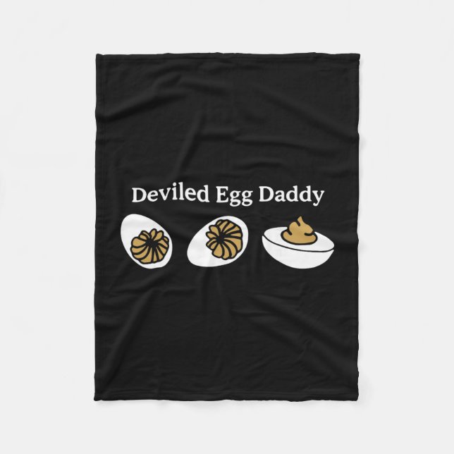 Deviled Egg Daddy Funny Thanksgiving Food Dad Joke Fleece Blanket (Front)