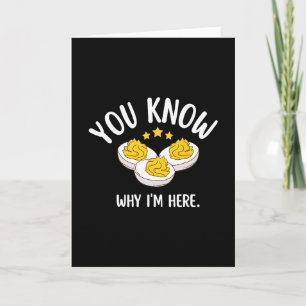 Deviled Egg You Know Why I'm Here Retro Thanksgivi Card