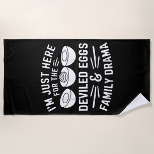 Deviled Eggs Family Drama Funny Foodie Gift Thanks Beach Towel
