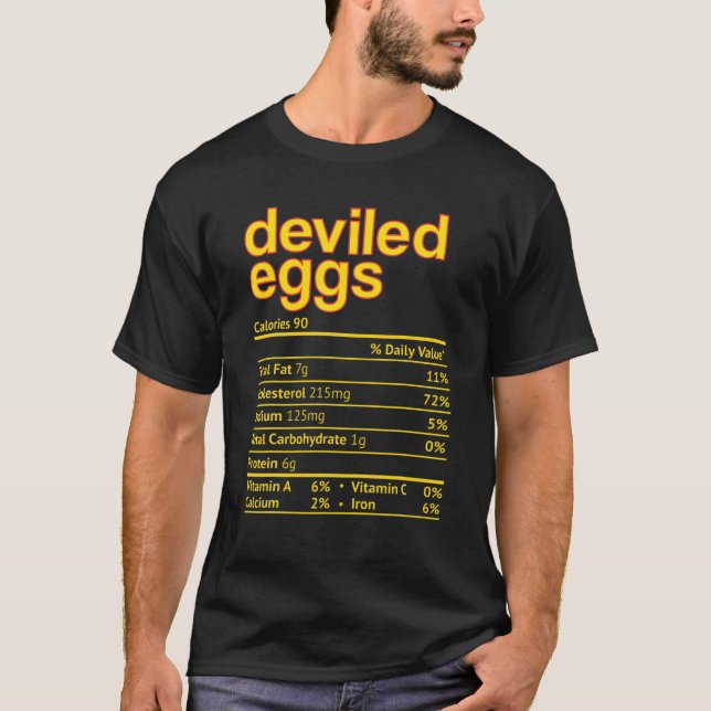 Deviled Eggs Nutrition Facts Funny Thanksgiving Ch T-Shirt (Front)