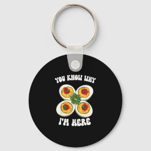 Deviled Eggs You Know Why Im Here Deviled Egg Than Key Ring