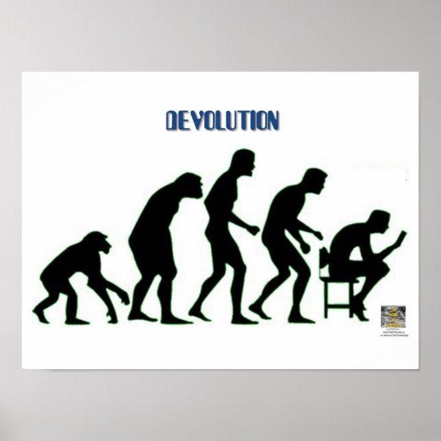 DEVOLUTION - Modern Man's Descent Into...   Poster (Front)