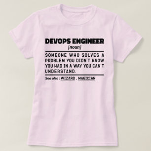 Devops Engineer Definition Graduation Funny Saying T-Shirt